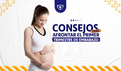 Consejos para afrontar el primer trimestre de embarazo