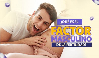 ¿QUÉ ES EL FACTOR MASCULINO DE LA FERTILIDAD? 